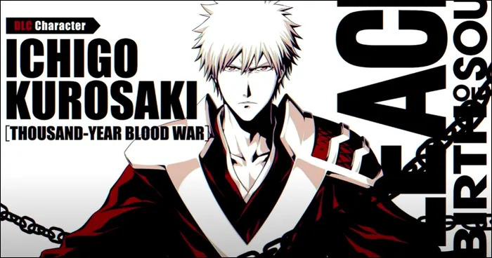 Bleach: Rebirth of Souls introduce Ichigo in versione Guerra dei Mille Anni