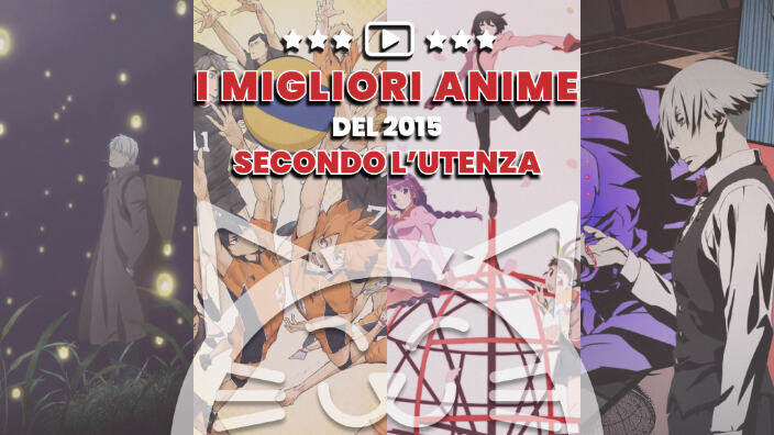 I migliori anime del 2015 secondo l'utenza: cosa usciva 10 anni fa?