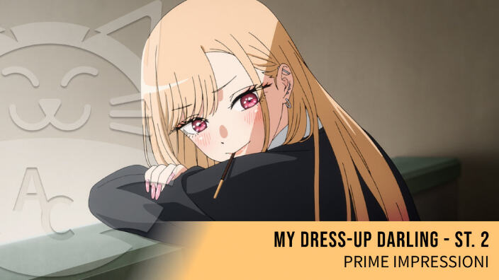 <b>My Dress-Up Darling</b>: prime impressioni sulla seconda stagione