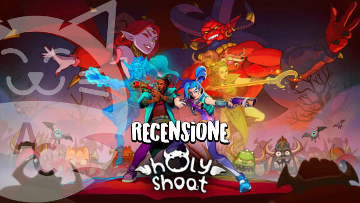 <strong>Holy Shoot</strong> - Recensione dell'infernale sparatutto roguelite