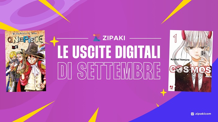 Zipaki: tutte le uscite digitali e cartacee di settembre 2025
