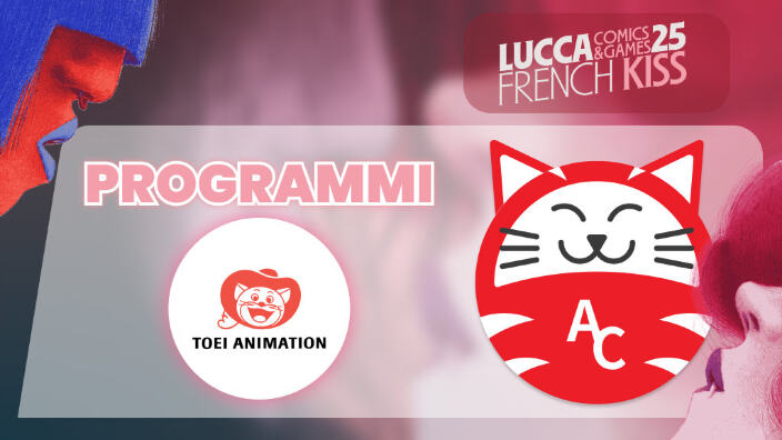 Lucca Comics & Games 2025: gli appuntamenti con Toei Animation Europe
