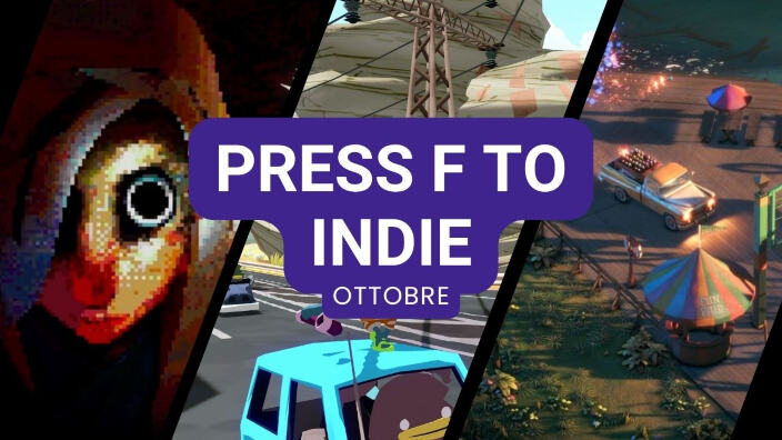 <strong>Press F to Indie</strong> - Ottobre 2025 <strong>Press F to Indie</strong> - Ottobre 2025