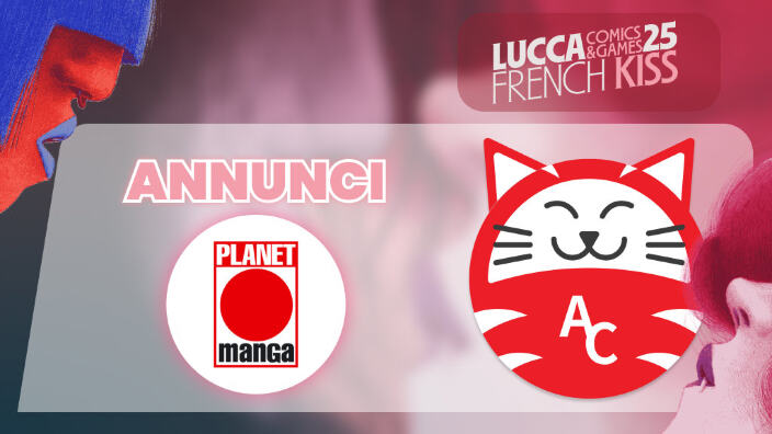 Lucca Comics & Games 2025: gli annunci di Planet Manga (in aggiornamento) Lucca Comics & Games 2025: gli annunci di Planet Manga (in aggiornamento)
