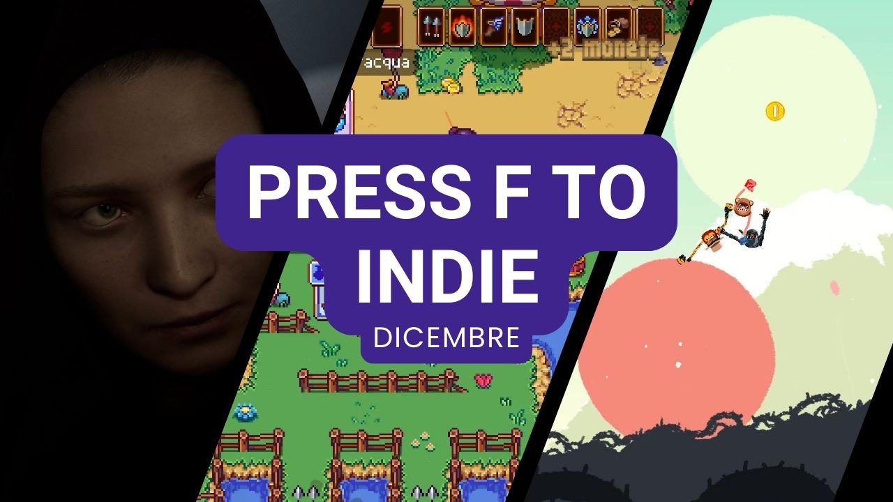 <strong>Press F to Indie</strong> - Dicembre 2025