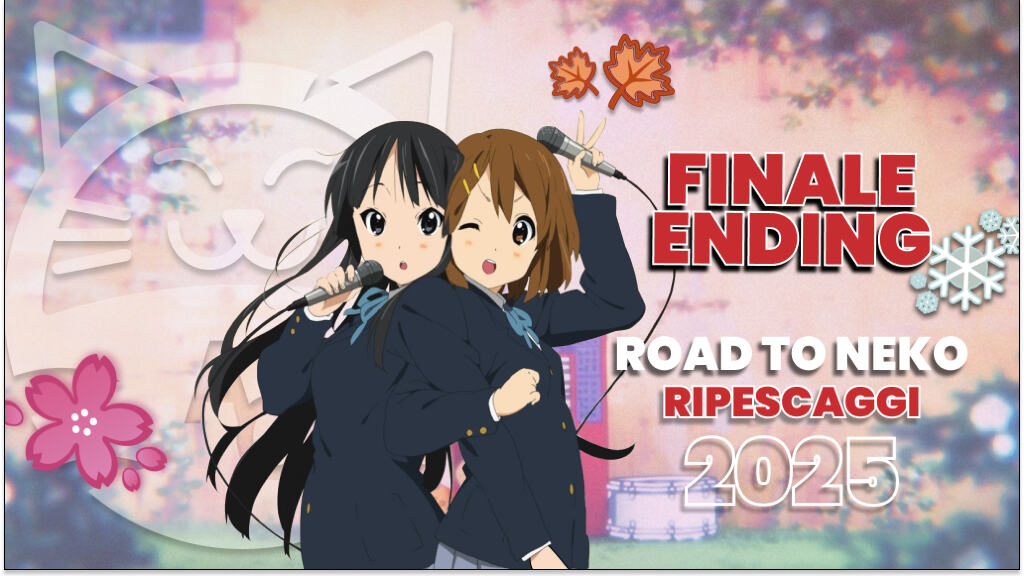 [Road to Neko] le migliori sigle del 2025: Ripescaggio Finale Ending