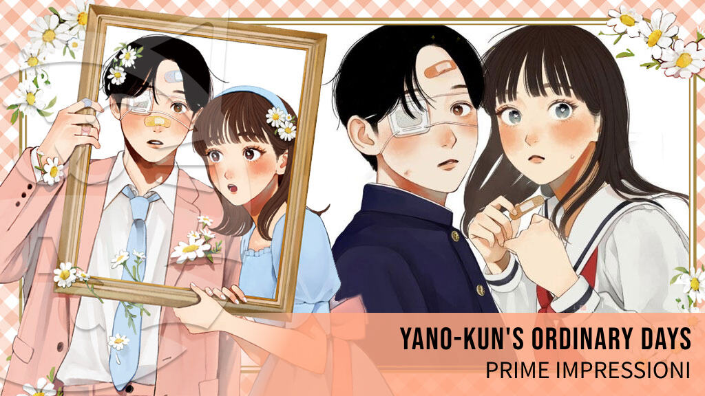 <b>Yano-kun's ordinary days</b>, il protagonista più maldestro di sempre: prime impressioni