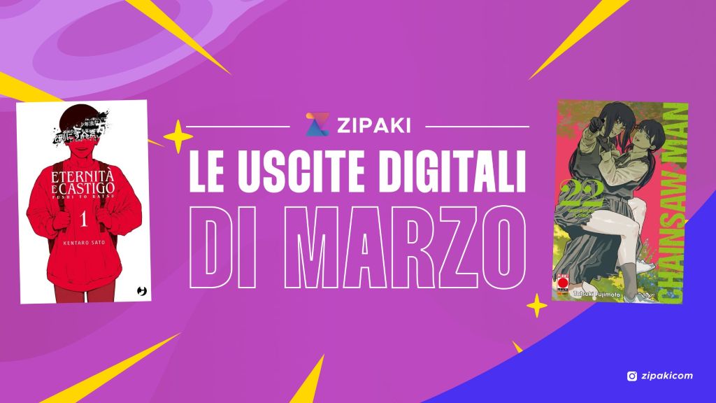 Zipaki: tutte le uscite digitali e cartacee di marzo 2026