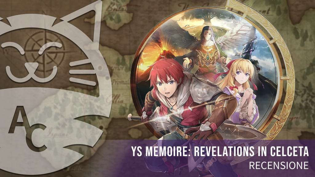 <strong>Ys Memoire: Revelations in Celceta</strong> - Recensione della versione per Nintendo Switch