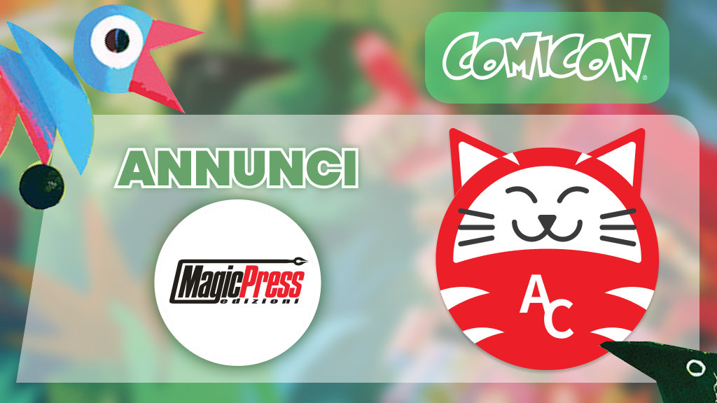 COMICON Napoli 2026: gli annunci di Magic Press