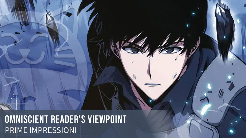 <b>Omniscent Reader's Viewpoint</b>: prime impressioni per il nuovo manhwa di Planet Manga