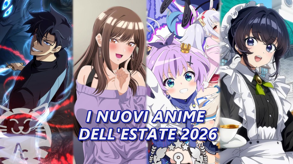 Novità Anime stagionali Estate 2026 - Il Listone!