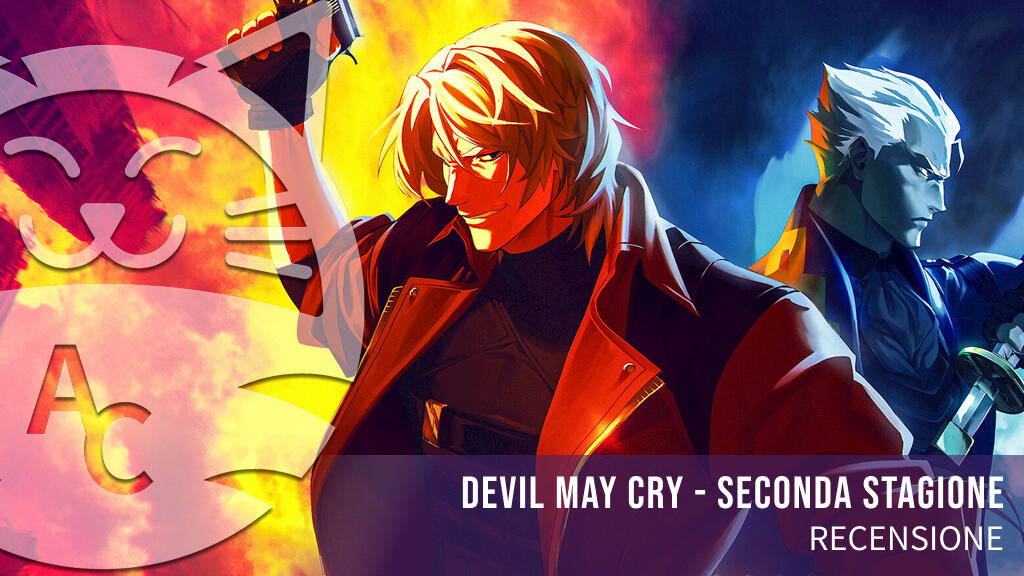 Devil May Cry – La recensione della seconda stagione che dà dignità a DMC 2