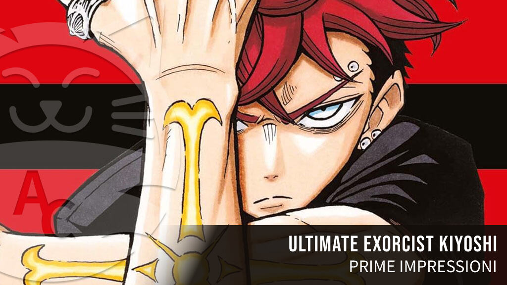 <b>Ultimate Exorcist Kiyoshi</b>: prime impressioni per il nuovo battle shonen di J-POP Manga