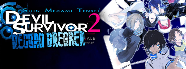 Devil survivor 2 record breaker Devil survivor 2 record breaker