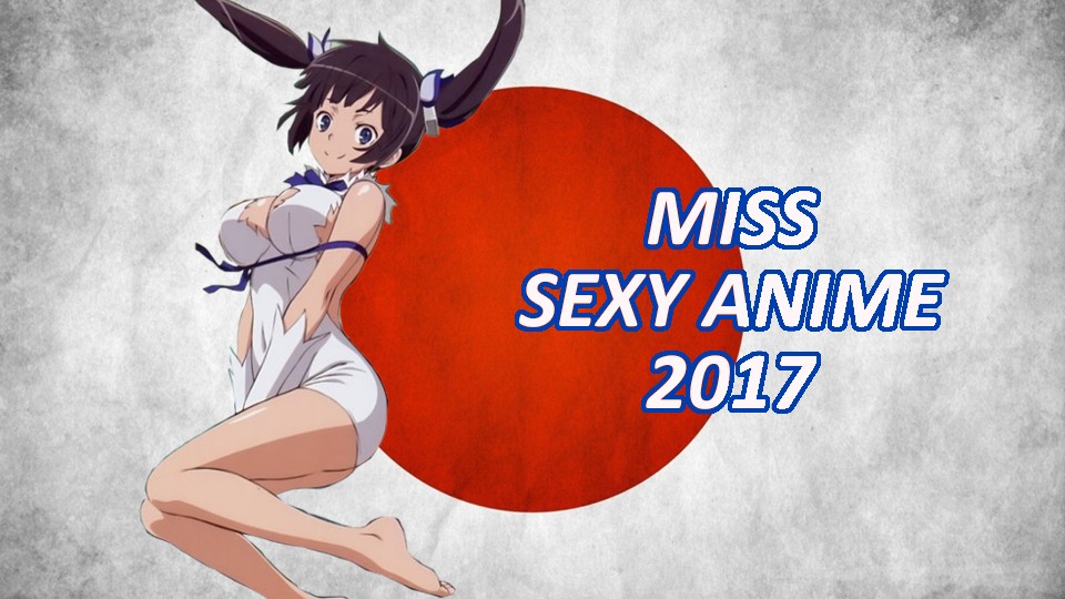 Miss Sexy Anime 2017