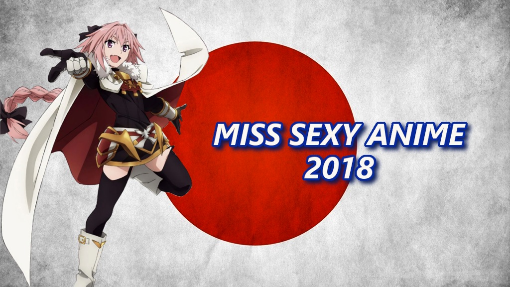Miss Sexy Anime 2018