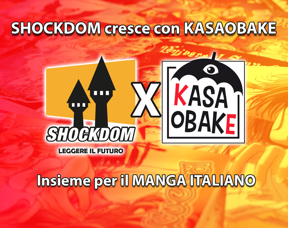 Shockdom e Kasaobake Shockdom e Kasaobake