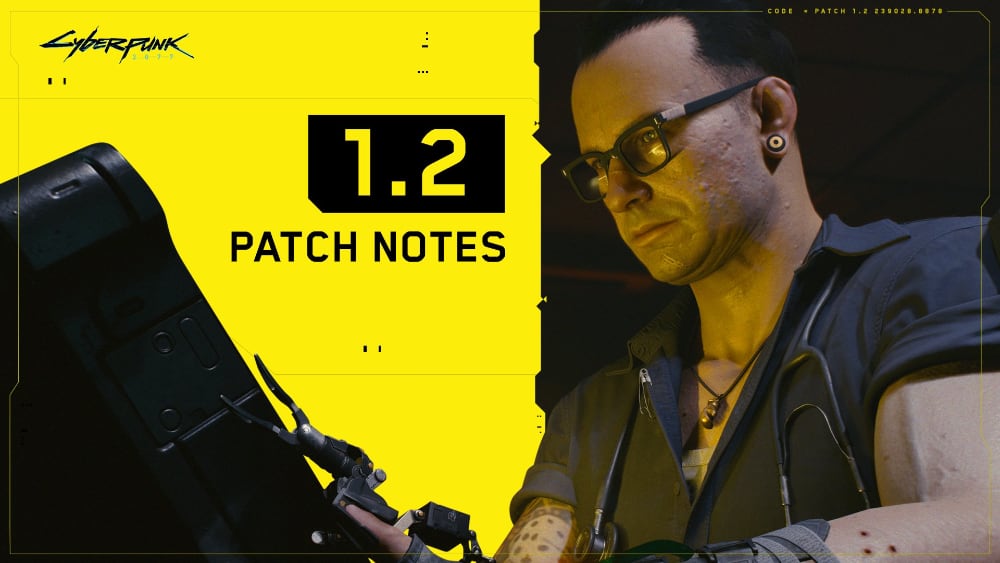 Rilasciata finalmente la patch 1.2 per Cyberpunk 2077 Rilasciata finalmente la patch 1.2 per Cyberpunk 2077