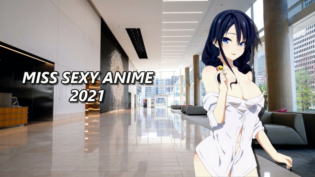 Miss Sexy Anime 2021