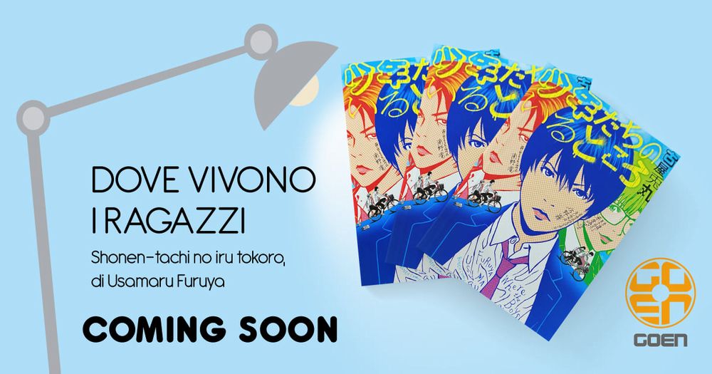 Annuncio Goen: Dove vivono i ragazzi Annuncio Goen: Dove vivono i ragazzi