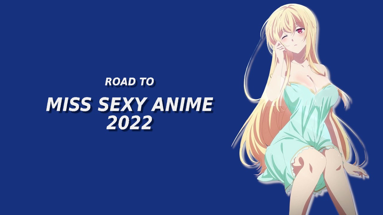 Immagine Road to Miss Sexy Anime 2022 - Fase Iniziale IV