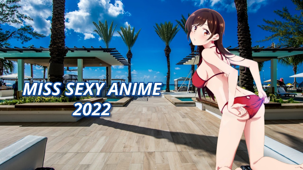 Miss Sexy Anime 2022