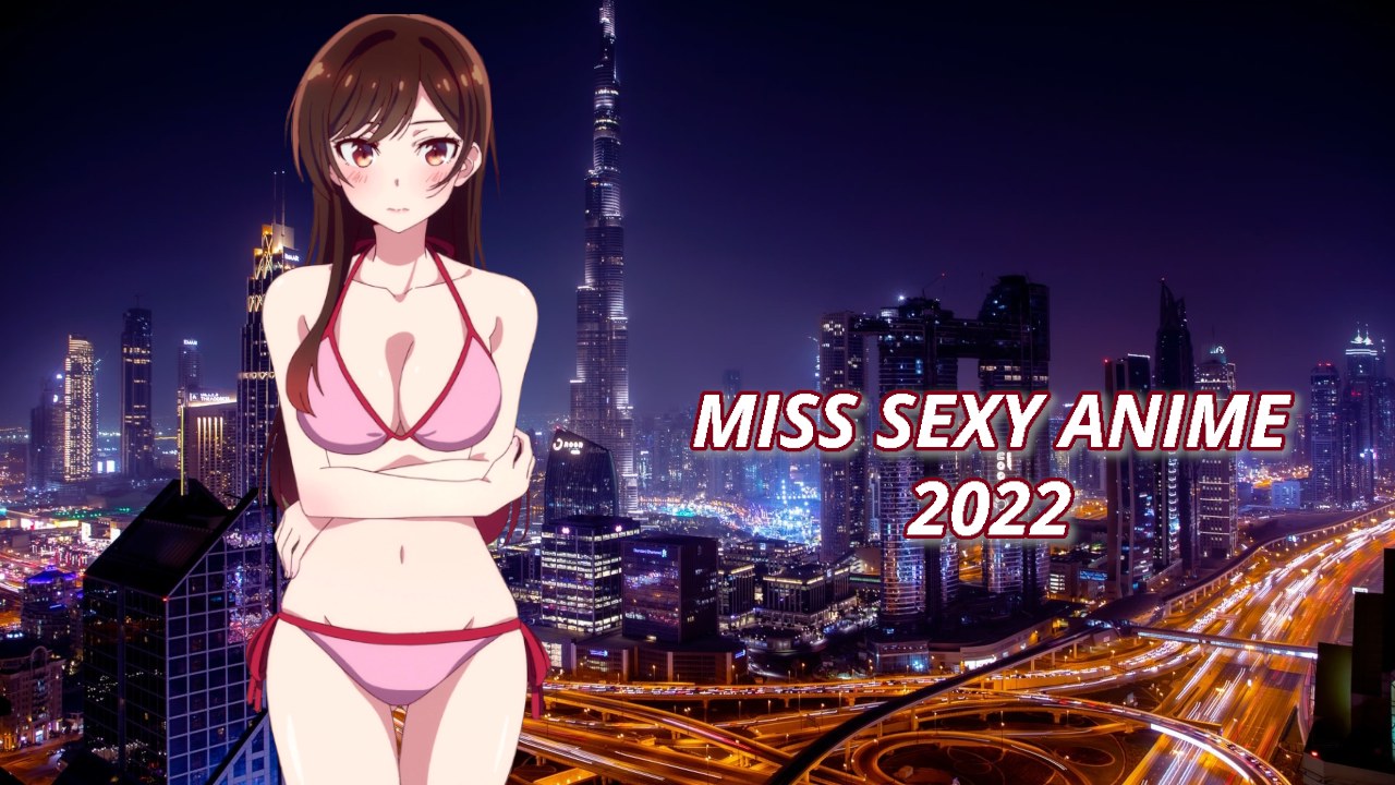 Miss Sexy Anime 2022