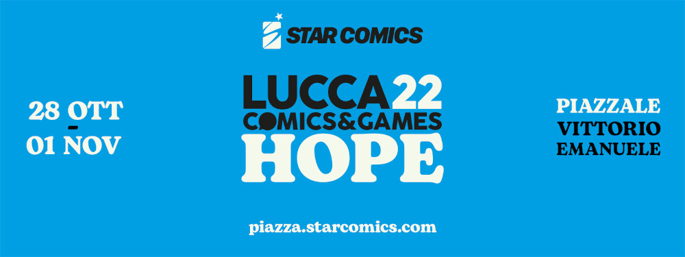Star Comics - Programma Lucca Comics 2022