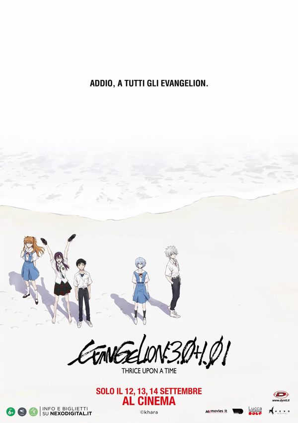 Evangelion: 3.0+1.01 Thrice Upon a Time Evangelion: 3.0+1.01 Thrice Upon a Time