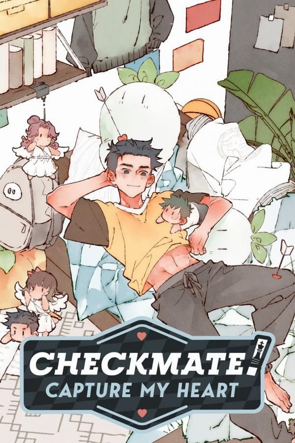 Checkmate! Capture my heart Checkmate! Capture my heart