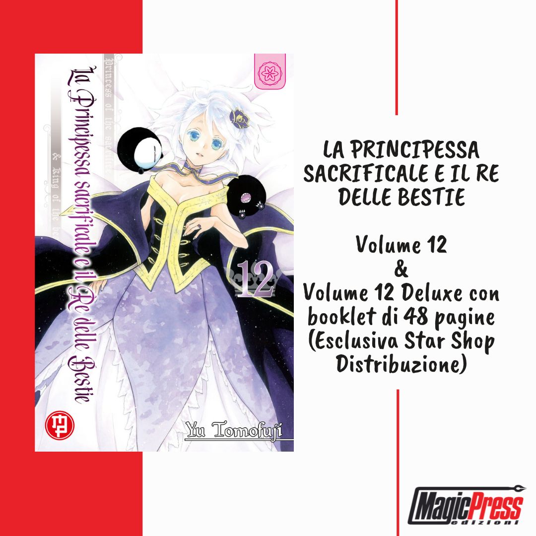 La Principessa sacrificale e il Re delle bestie Volume 12 Regular & Deluxe esclusiva Star Shop