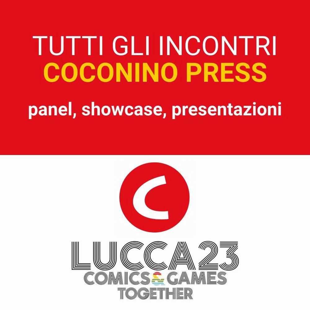 Lucca Comics 2023: tutti gli incontri di Coconino Press