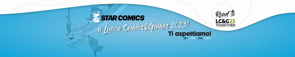 Lucca Comics 2023: il programma di Star Comics