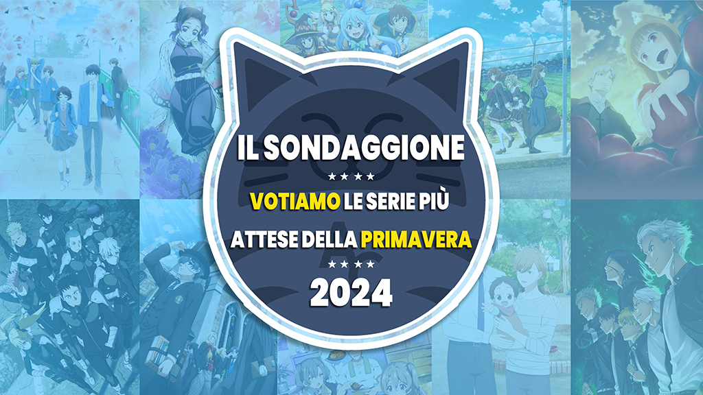 Il Sondaggione: votiamo le serie più attese della primavera 2024 Il Sondaggione: votiamo le serie più attese della primavera 2024