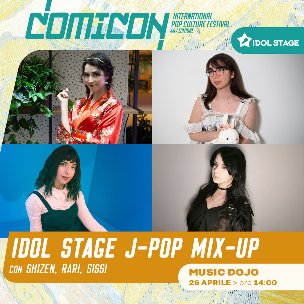 I concerti di Idol Stage al Napoli Comicon 2024 I concerti di Idol Stage al Napoli Comicon 2024