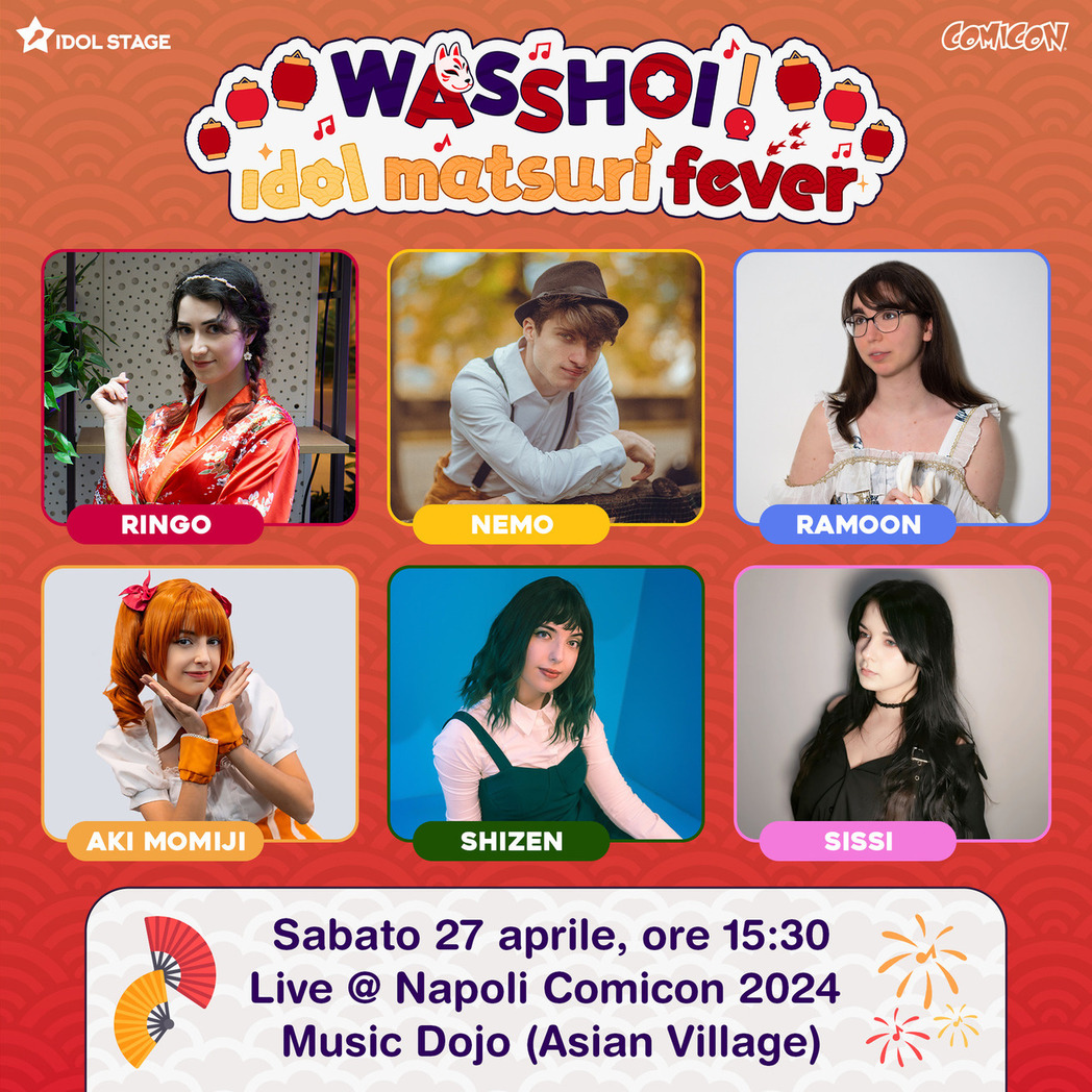 I concerti di Idol Stage al Napoli Comicon 2024 I concerti di Idol Stage al Napoli Comicon 2024