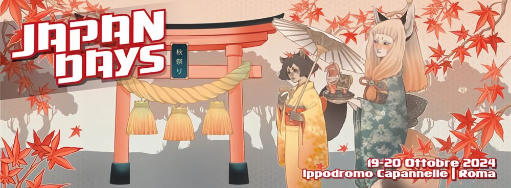 Japan Days: il 19 e il 20 ottobre a Roma Japan Days: il 19 e il 20 ottobre a Roma