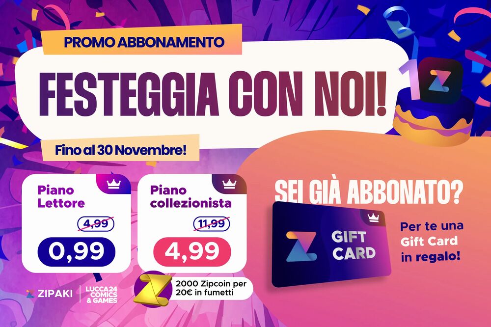 Zipaki: promo abbonamento e novità da Lucca Comics & Games 2024 Zipaki: promo abbonamento e novità da Lucca Comics & Games 2024