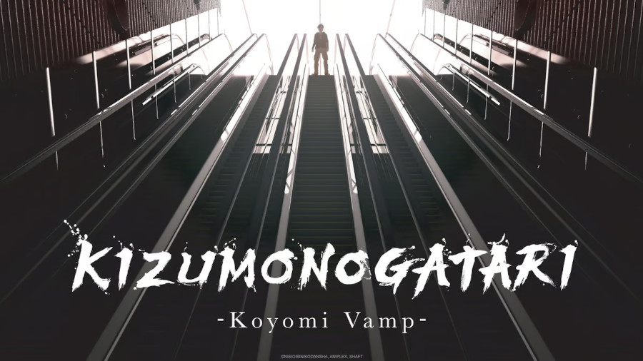 KIZUMONOGATARI -KOYOMI VAMP- KIZUMONOGATARI -KOYOMI VAMP-