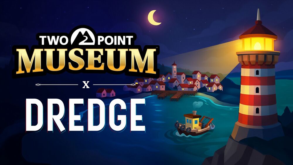 Una collaborazione tra Two Points Museum e Dredge all'orizzonte Una collaborazione tra Two Points Museum e Dredge all'orizzonte