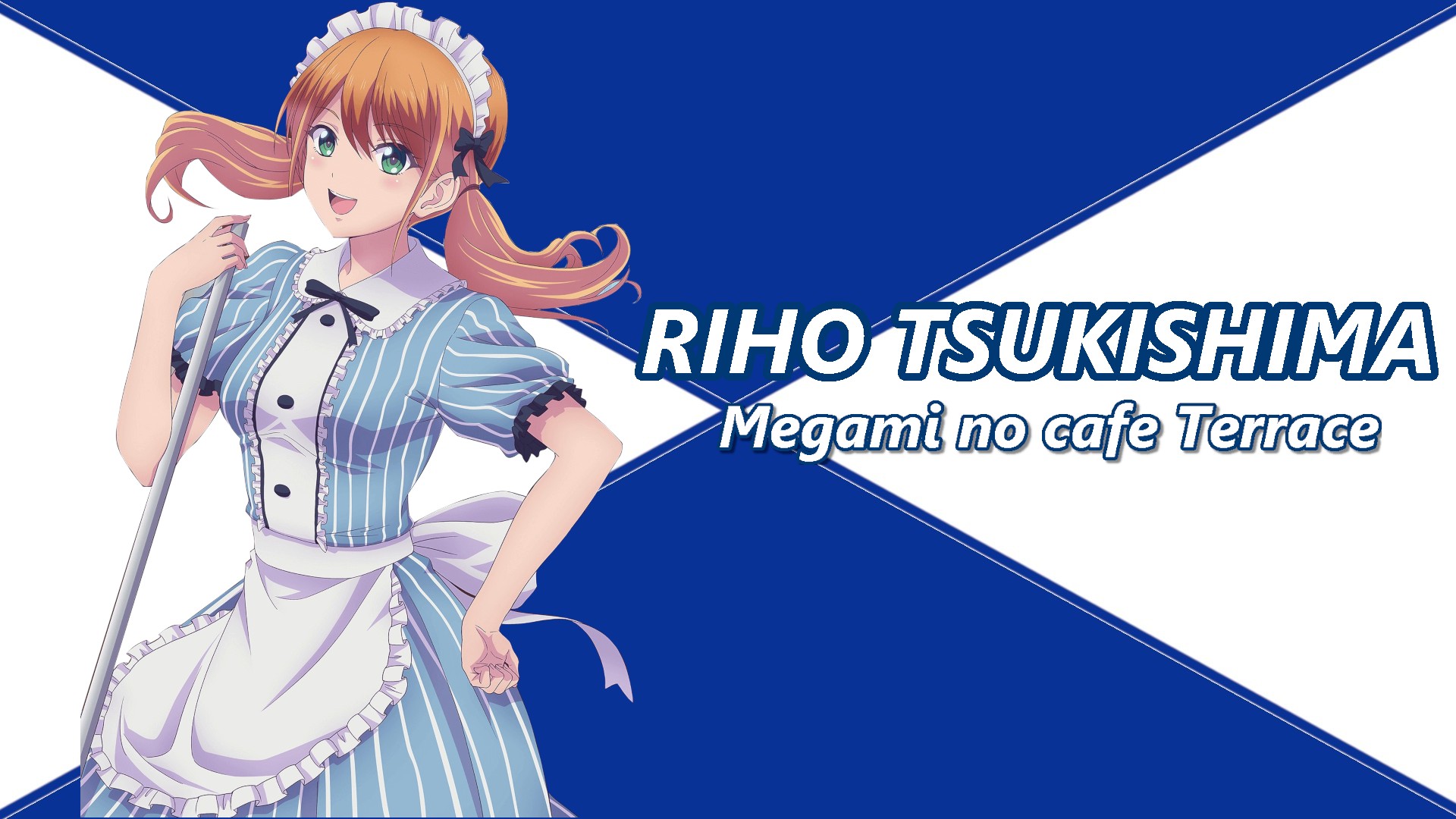 Riho Tsukishima (Megami no Cafè Terrace)
