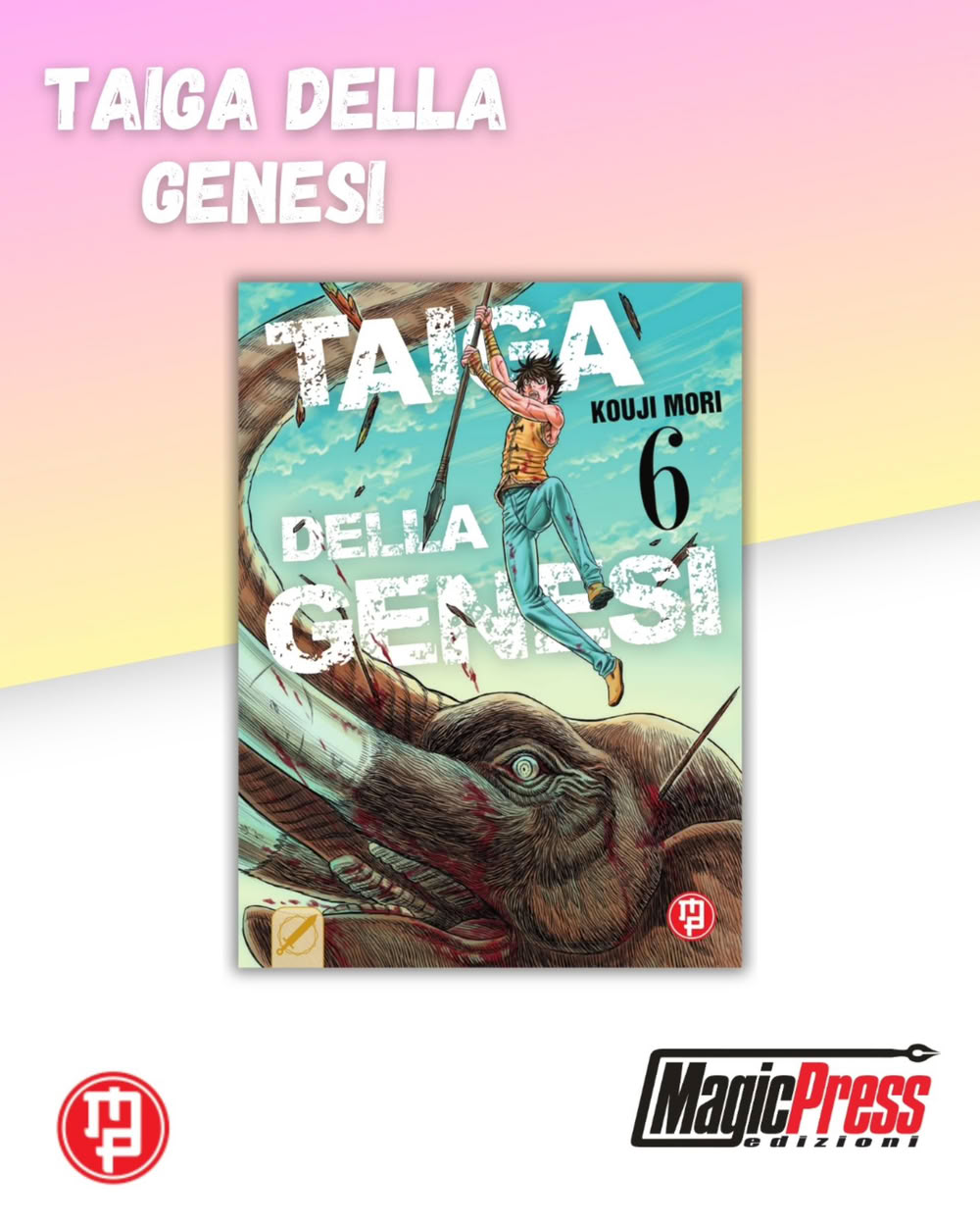 Magic Press: le uscite di aprile 2026