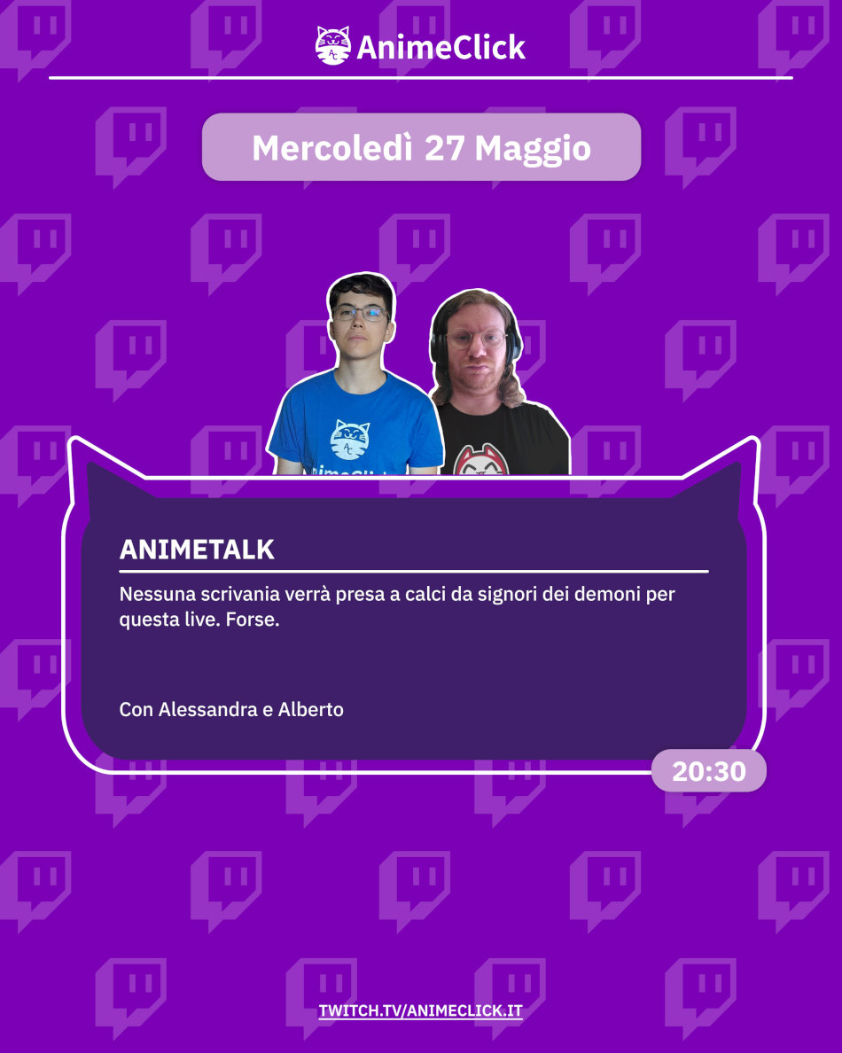 AnimeClick su Twitch: programma dal 18 al 24 maggio AnimeClick su Twitch: programma dal 18 al 24 maggio