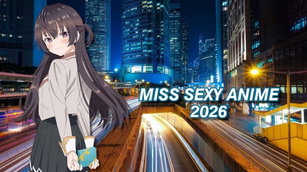 Miss Sexy Anime 2026 - To the Blog Miss Sexy Anime 2026 - To the Blog