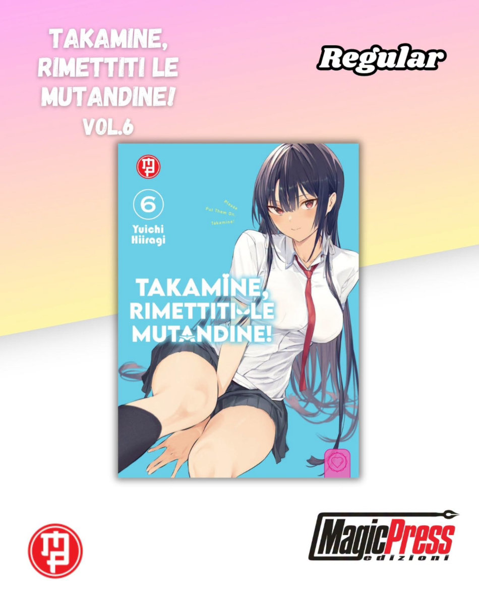 Magic Press: le uscite di settembre 2026 Magic Press - Takamine, rimettiti le mutandine