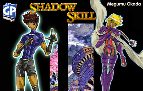 <b>Shadow Skill</b> di Megumu Okada: Recensione