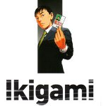 Giappone: termina Ikigami, di Motoro Mase, in Italia per Planet Manga