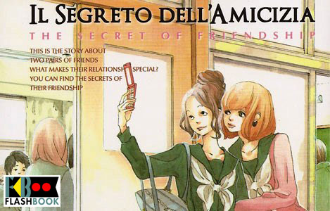 <b>Il segreto dell'amicizia</b> di K.Kawahara e A.Yamakawa: Recensione