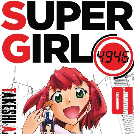 La vostra opinione sul primo numero di <b>Super Girl 4946</b>